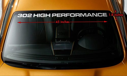 302 HIGH PERFORMANCE FORD Premium Windscherm Banner Vinyl Decal Sticker 45x1.8