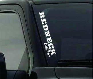 Redneck Edition Windshield Banner Vinyl Sticker Sticker Sticker Past op Ford F150 Jeep