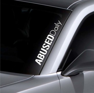 Misbruikt dagelijkse voorruit sticker banner vinyl decal bumper sticker voor Mazda BMW