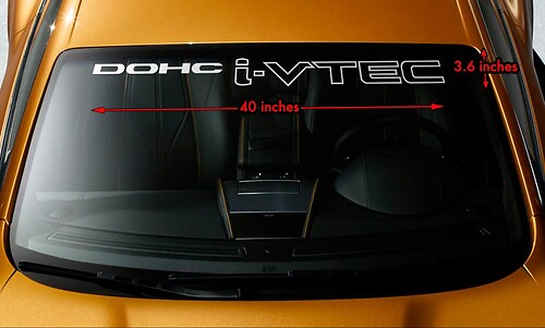 HONDA DOHC i-VTEC Windscherm Banner Vinyl Long Last Premium Decal Sticker 40