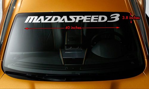 MAZDA MAZDASPEED3 MS3 Windscherm Banner Vinyl Premium Sticker Sticker 40