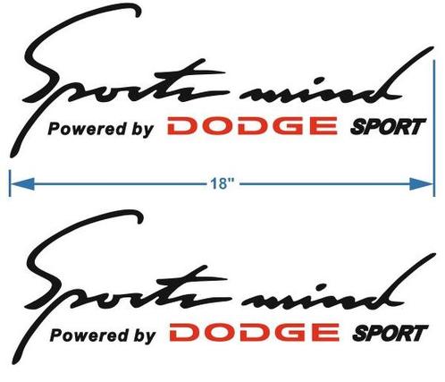 2 Sports Mind Powered by DODGE Sticker sticker 18 inch